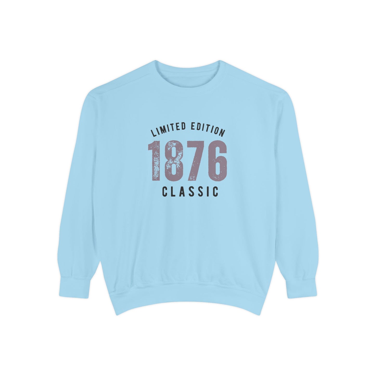 Limited Edition 1876 Classic Unisex College Crewneck Sweatshirt | Vintage College Retro Graphic Pullover