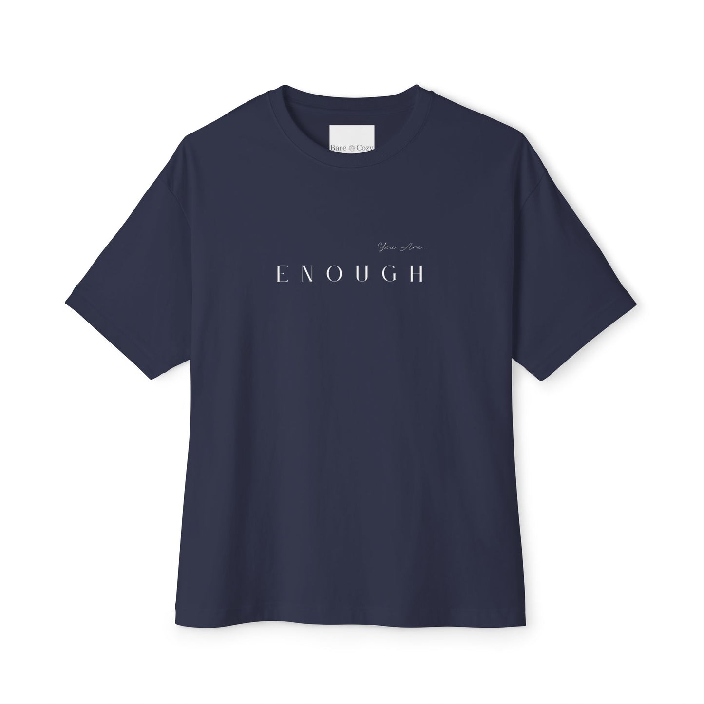 You Are Enough Boxy T-Shirt