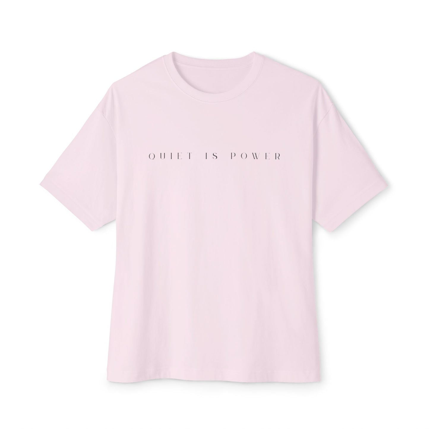 Quiet Is Power Minimalist White T-Shirt | Unisex Boxy Crew Neck Subtle Graphic Tee