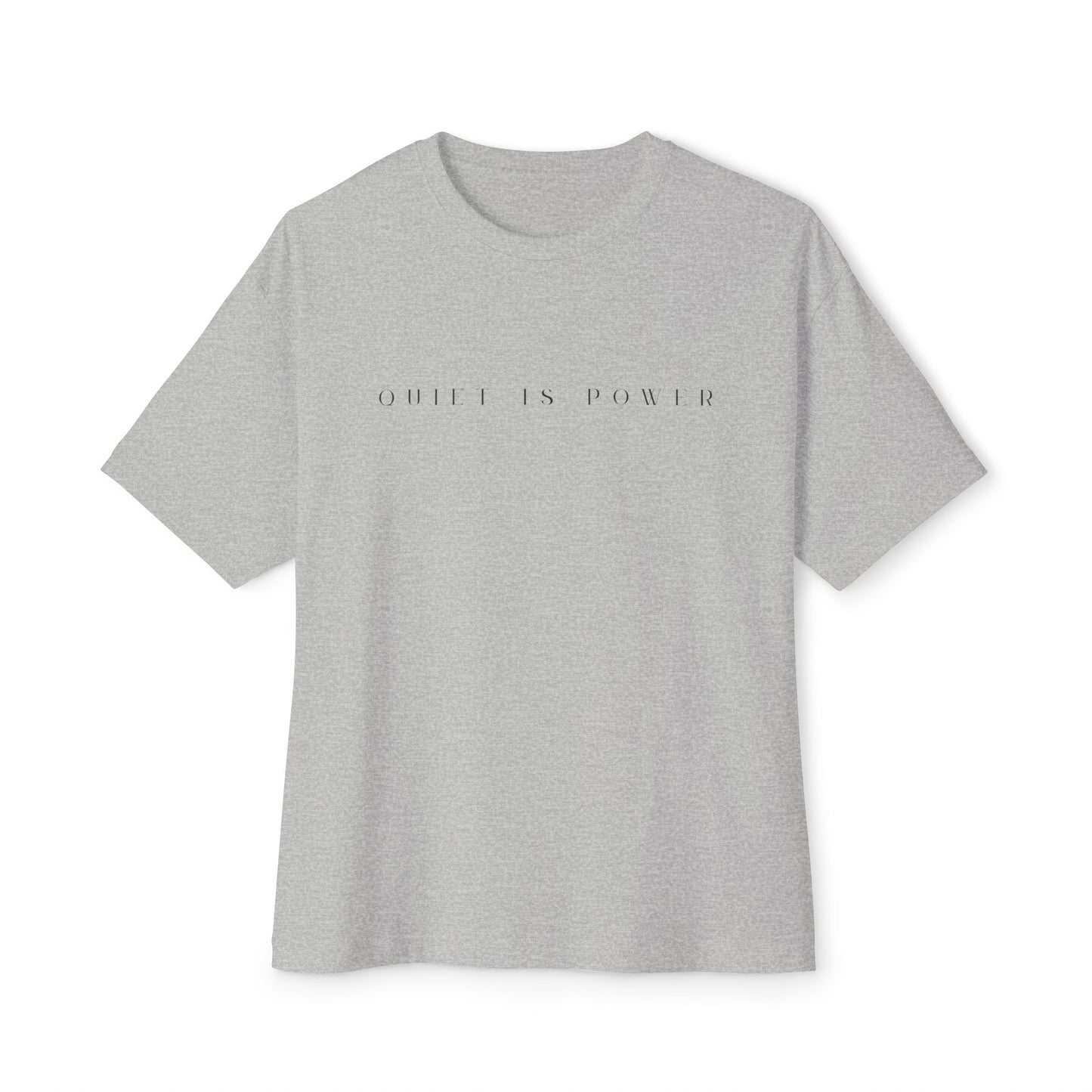 Quiet Is Power Minimalist White T-Shirt | Unisex Boxy Crew Neck Subtle Graphic Tee