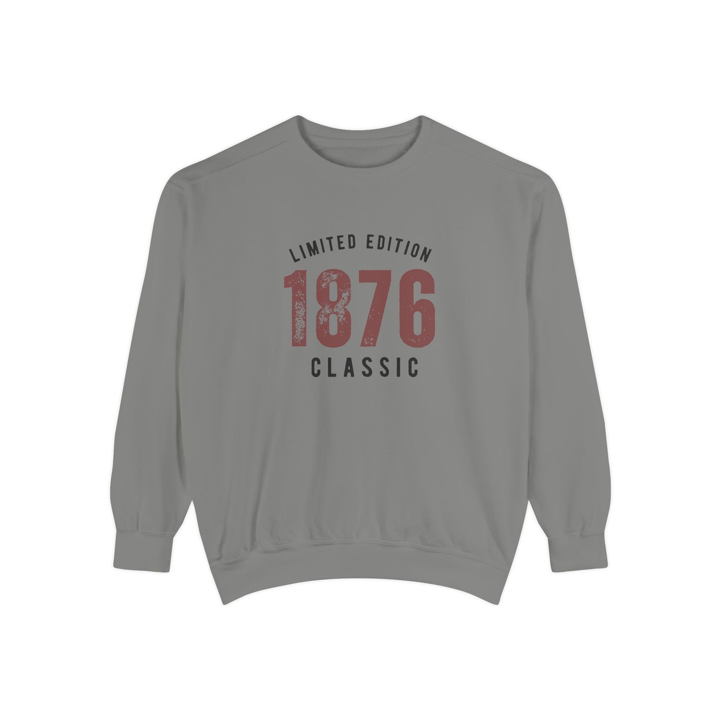 Limited Edition 1876 Classic Unisex College Crewneck Sweatshirt | Vintage College Retro Graphic Pullover