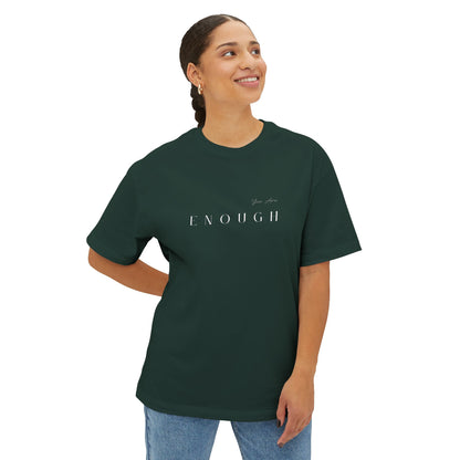 You Are Enough Boxy T-Shirt