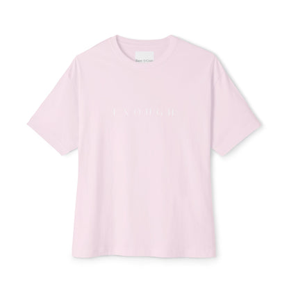 You Are Enough Boxy T-Shirt